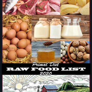 Primal Diet Raw Food List 2020